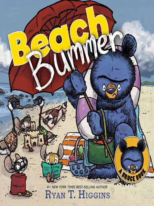 Title details for Beach Bummer by Ryan T. Higgins - Available